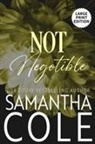 Samantha Cole, Eve Arroyo - Not Negotiable