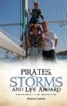 Sharon Lowrie - PIRATES, STORMS, AND LIFE ABOARD