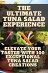 Priscilla Harper - The Ultimate Tuna Salad Experience