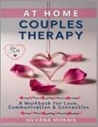 Silvana Morais - At Home Couples Therapy