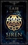 Jason Hamilton - Lair of the Siren