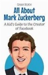 Shah Rukh - All About Mark Zuckerberg