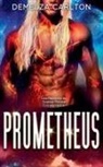 Demelza Carlton - Prometheus