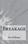 Nia Williams - Breakage