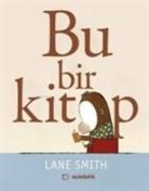 Lane Smith - Bu Bir Kitap