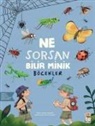 Ceren Cukadar - Ne Sorsan Bilir Minik - Böcekler