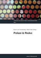 Kiyomi von Frankenberg, Martin Klein, von Frankenberg, Kiyomi von Frankenberg - Polizei & Risiko