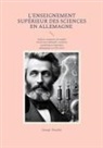 George Pouchet - L'Enseignement supérieur des sciences en Allemagne