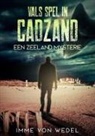 Imme von Wedel - Vals Spel in Cadzand