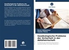 Rasul Akhtyamov, Tamila Titova - Geoökologische Probleme der Sicherheit in der Abfallwirtschaft