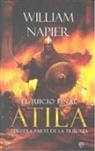 William Napier - Atila III. El juicio final