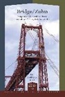 Jon Kortazar - Bridge-Zubia : imágenes de la relación cultural entre el País Vasco y Estados Unidos