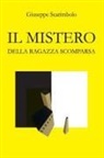 Giuseppe Scarimbolo - Il mistero della ragazza scomparsa