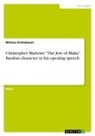Melissa Grönebaum - Christopher Marlowe "The Jew of Malta". Barabas character in his opening speech