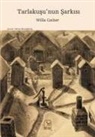 Willa Cather - Tarlakusunun Sarkisi