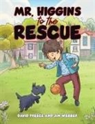 David Preece, Jim Webber - Mr. Higgins to the Rescue