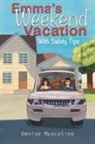 Denise Muscolino - Emma's Weekend Vacation