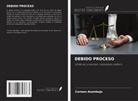 Carmen Azambuja - DEBIDO PROCESO