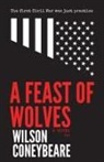 Wilson Coneybeare - A Feast of Wolves
