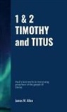James W. Allen - 1 & 2 TIMOTHY and TITUS