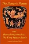 Homer - The Homeric Hymns and The Frog-Mouse-Battle