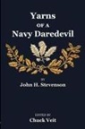 Chuck Veit - Yarns of a Navy Daredevil