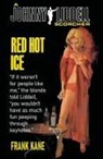 Frank Kane - Red Hot Ice