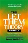 Sean Robbins - The Let Them Theory Workbook