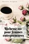 Natalie Grignon - Richesse 101 pour femmes entrepreneures