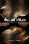 Monica Thomas - Sound Bites