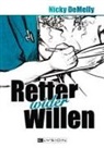 Nicky Demelly - Retter wider Willen