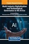 Mohammad Nabil Almunawar, Muhammad Anshari, Patricia Ordóñez de Pablos - Multi-Industry Digitalization and Technological Governance in the AI Era
