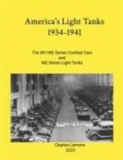 Charles Lemons - America's Light Tanks 1934-1941