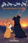 P. Clay Sherrod - Big Dog.....Little Dog