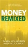 Paul Grant, Mark Wilkinson - Money Remixed