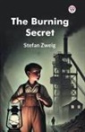 Stefan Zweig - The Burning Secret