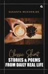 Sukanta Mukherjee - Classic Short Stories & Poems