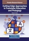Mansour Amini - Cutting-Edge Approaches in Translator Education and Pedagogy