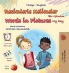 Kidkiddos Books - Words in Pictures - My Day (Turkish English Bilingual Children's Book)