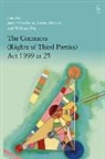 William Day, Louise Merrett, Janet O'Sullivan, William Day, William (University of Cambridge Day, Louise (University of Cambridge Merrett... - The Contracts (Rights of Third Parties) Act 1999 at 25