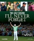 Matt Adams - Golf Round I ll Never Forget: Golf s Biggest Stars Recall Their
