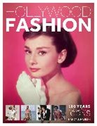 Nancy J Hajeski, Nancy J Hajeski - Hollywood Fashion: 100 Years of Hollywood Icons