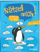 Ilka Röhling, Ilka Röhling - Rätsel mich! Rechnen von 1-100