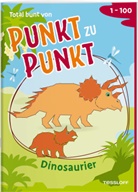 Corina Beurenmeister, Corina Beurenmeister - Total bunt von Punkt zu Punkt. Dinosaurier. Von 1 bis 100