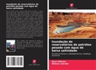 Dayo Afekare, Mehran Sohrabi - Inundação de reservatórios de petróleo pesado com água de baixa salinidade