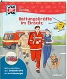 Anke / Dörrzapf, Anke Dörrzapf, Karin Lindermann, Karin Lindermann - WAS IST WAS Junior Rettungskräfte im Einsatz