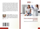 Chancelier Cirimwami - Cours de pharmacologie générale