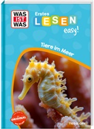 Marie Gerstner, Sonja Meierjürgen, Marie Gerstner - WAS IST WAS Erstes Lesen easy! Tiere im Meer