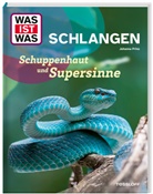 Dr. Johanna Prinz - WAS IST WAS Schlangen. Schuppenhaut und Supersinne