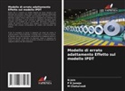 M Chaturvedi, M. Chaturvedi, N Jain, N. Jain, P K Juneja - Modello di errato adattamento Effetto sul modello IPDT